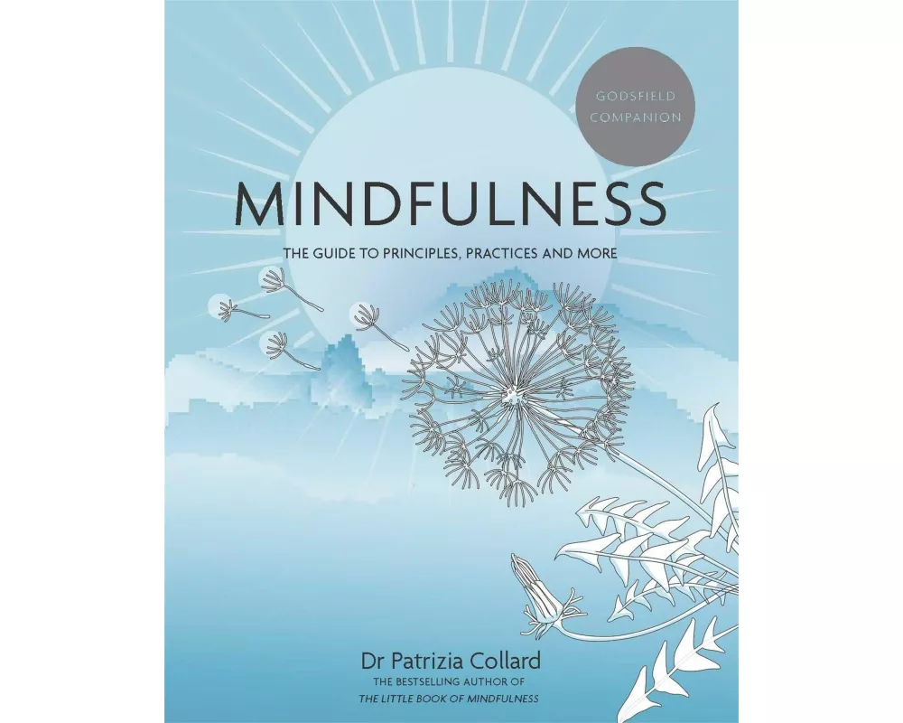 Godsfield Companion: Mindfulness
