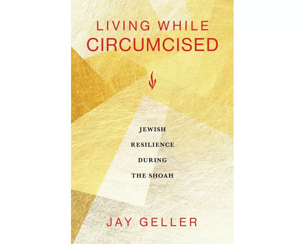Living While Circumcised