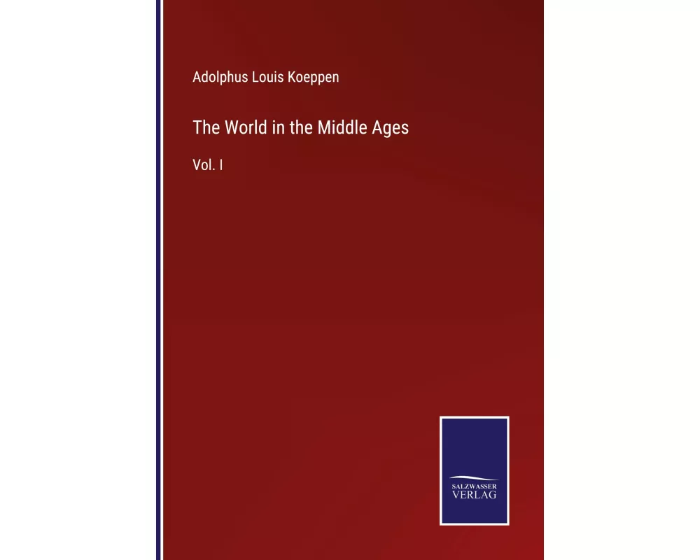 The World in the Middle Ages