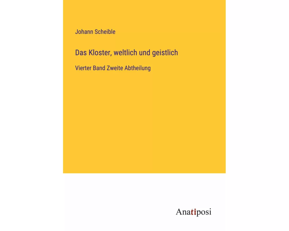 Das Kloster, weltlich und geistlich