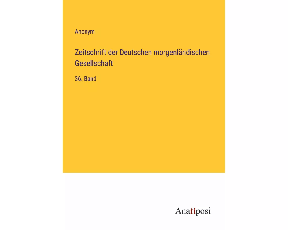 Zeitschrift der Deutschen morgenländischen Gesellschaft