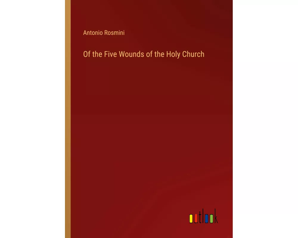 Of the Five Wounds of the Holy Church