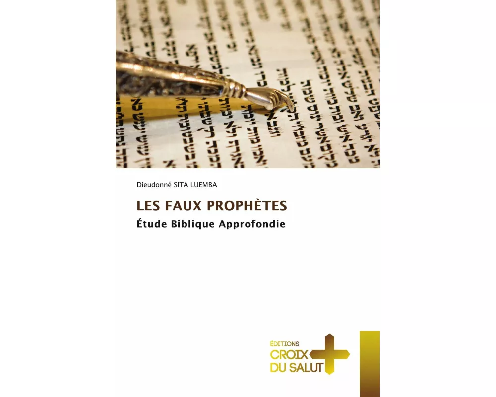 Les Faux ProphÈtes