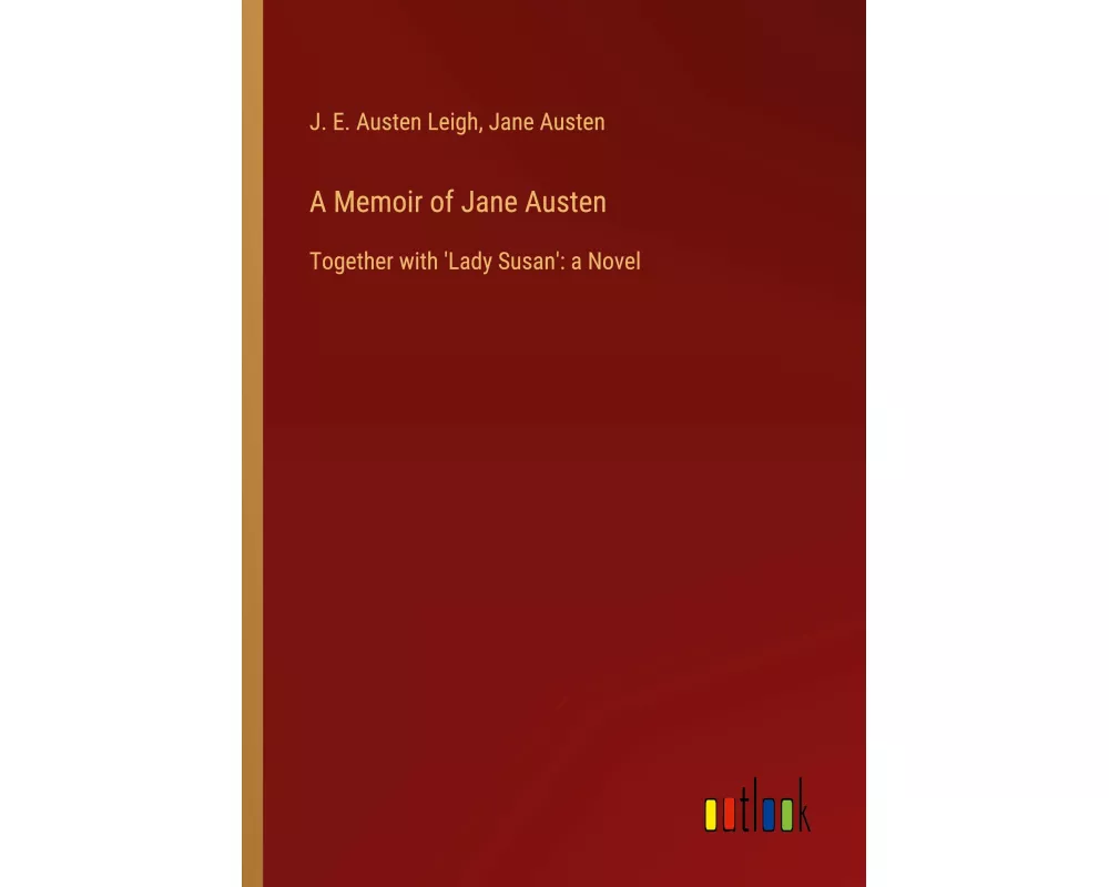 A Memoir of Jane Austen