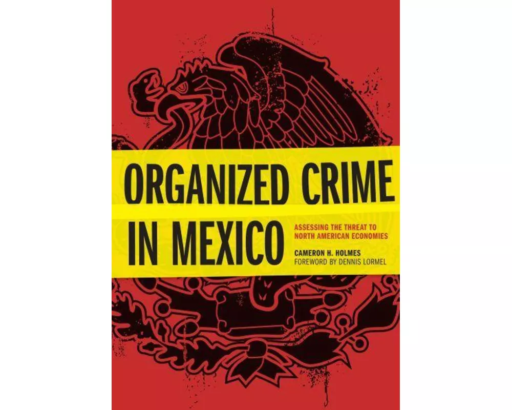 Organized Crime in Mexico