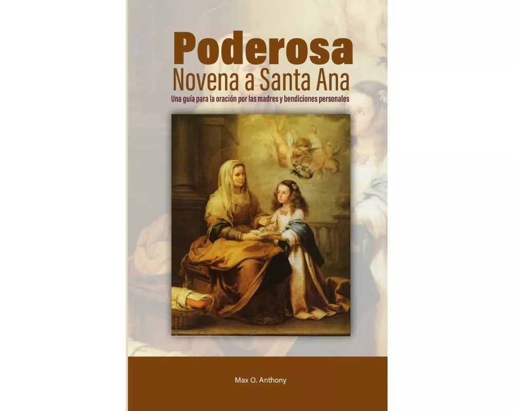 Poderosa Novena a Santa Ana