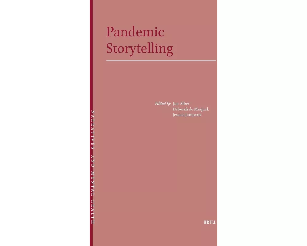 Pandemic Storytelling