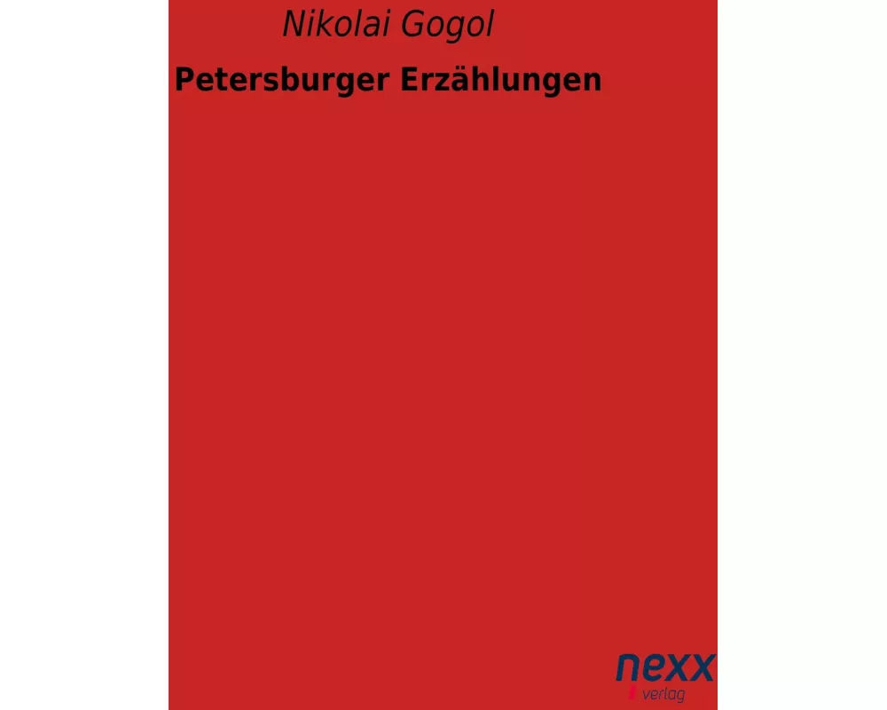 Petersburger Erzählungen