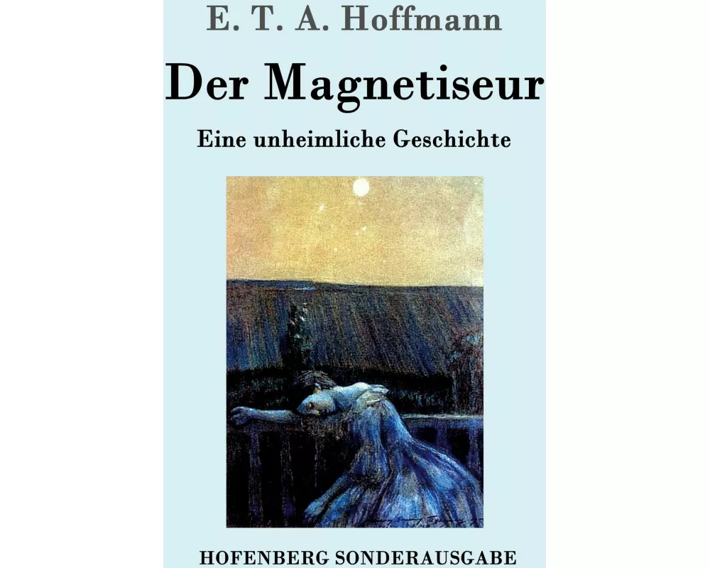 Der Magnetiseur