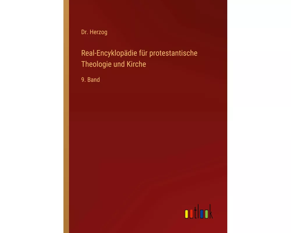 Real-Encyklopädie für protestantische Theologie und Kirche