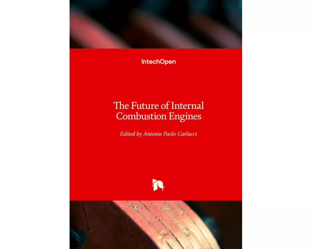 The Future of Internal Combustion Engines
