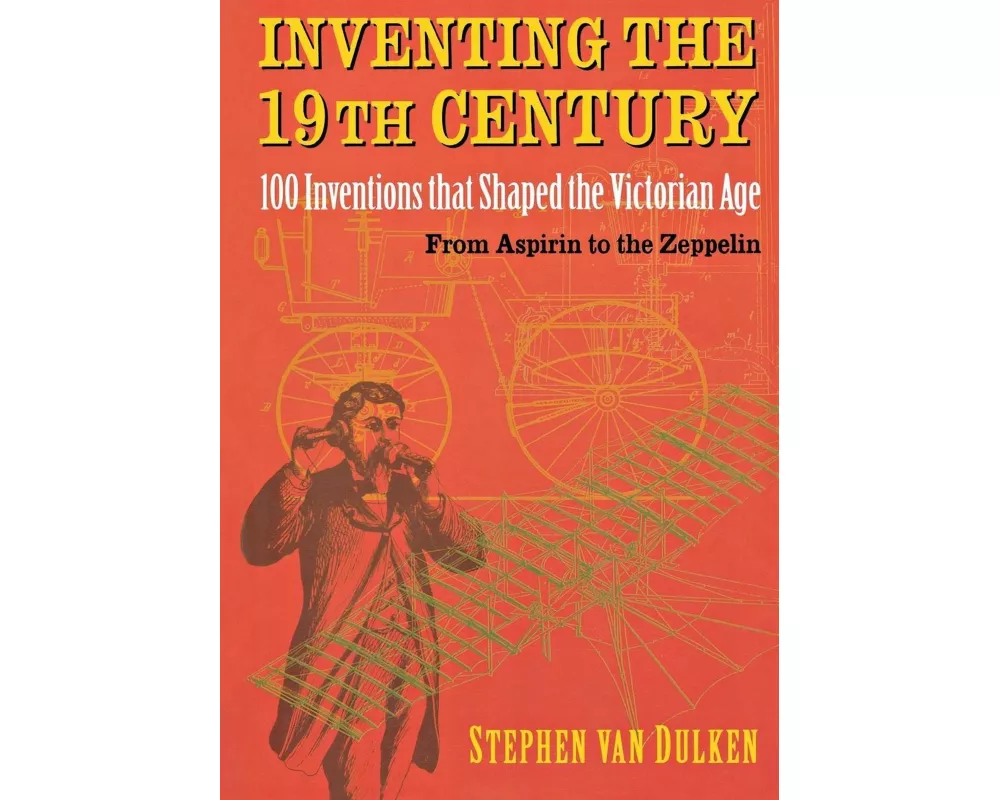 Inventing the 19th Century