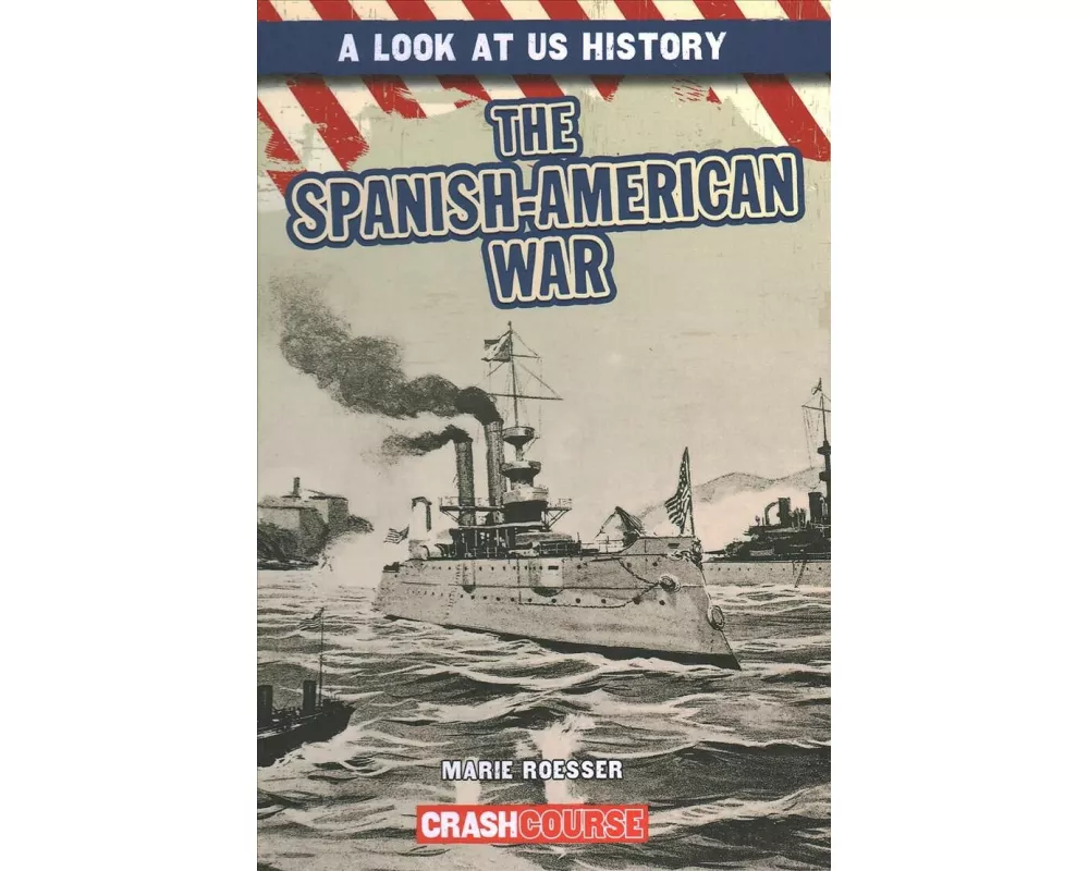 The Spanish-American War