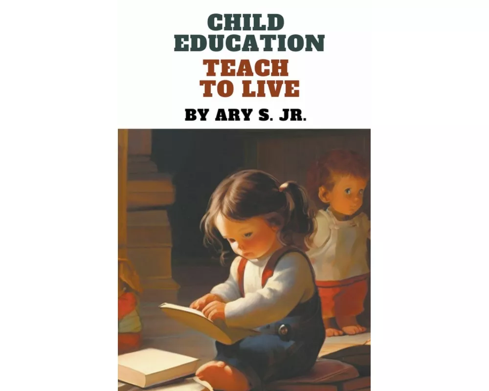 Child Education Teach to Live