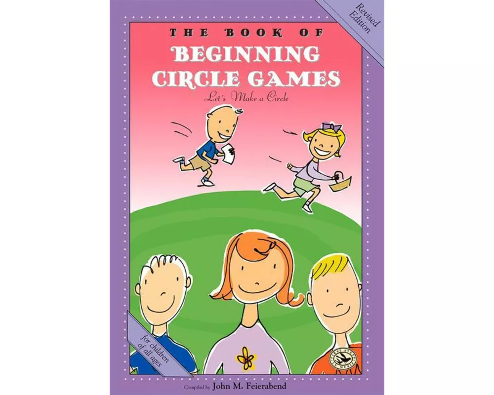 The Book of Beginning Circle Games