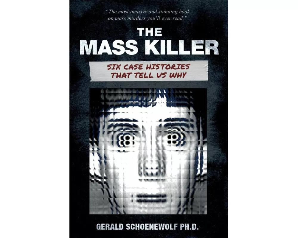 The Mass Killer