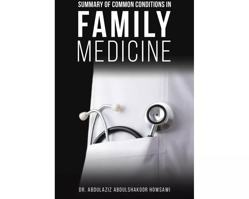 Summary of Common Conditions in Family Medicine