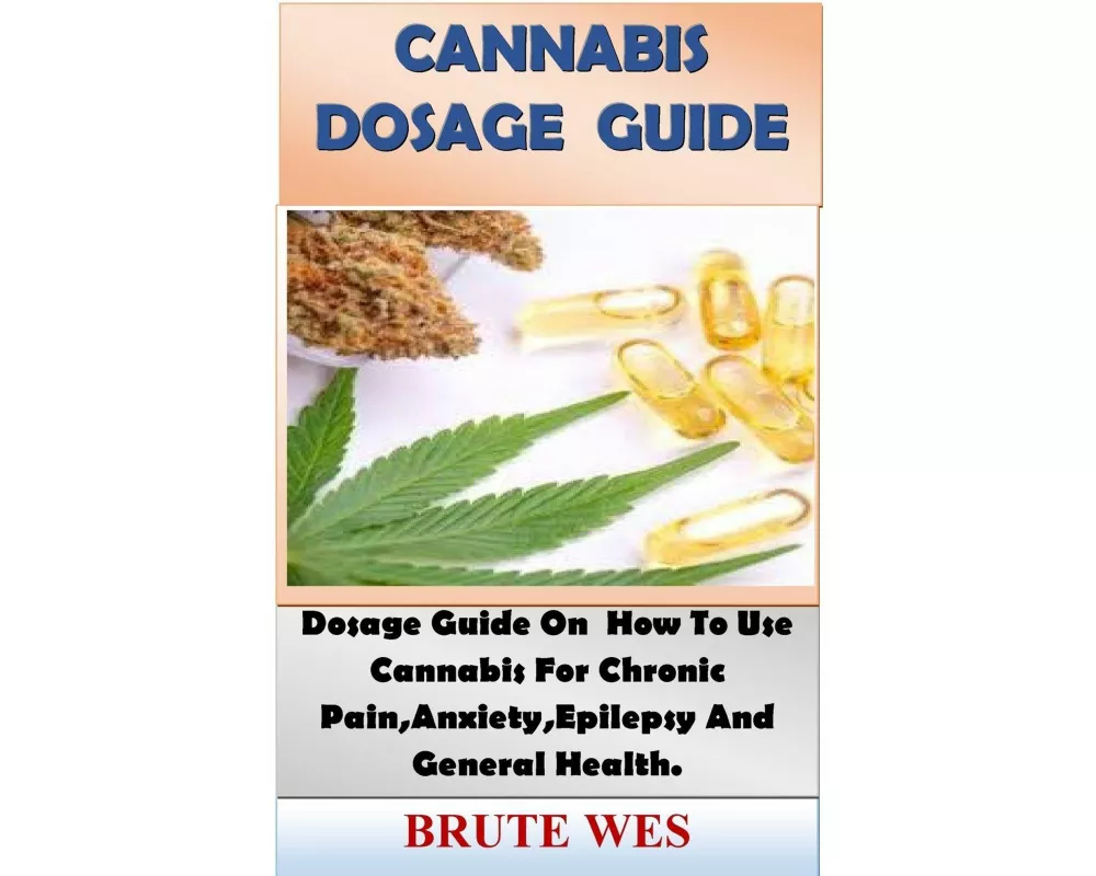 Cannabis Dosage Guide