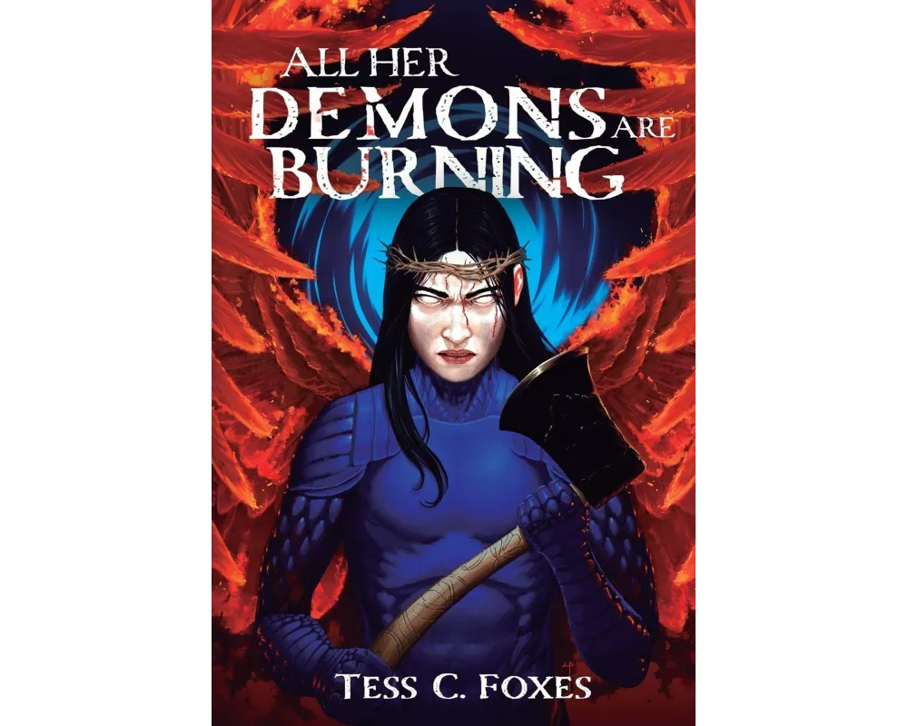 All Her Demons Are Burning