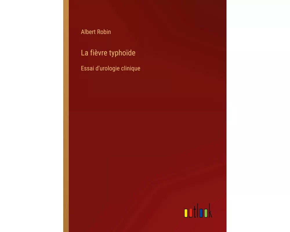 La fièvre typhoïde