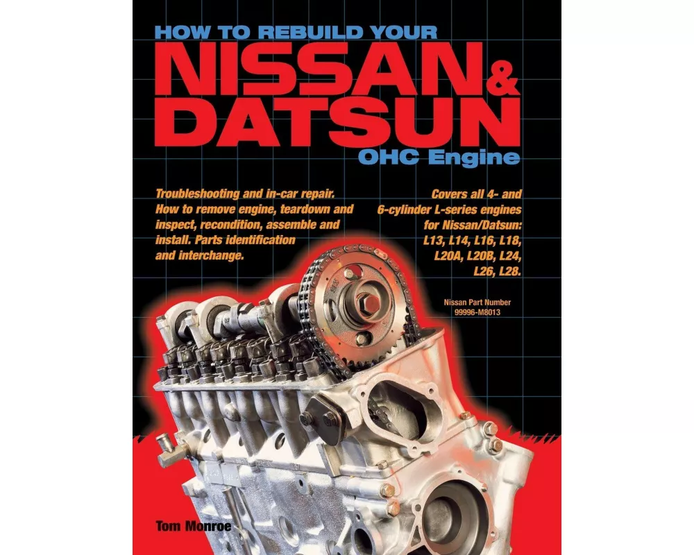 How to Rebuild Your Nissan & Datsun OHC Engine