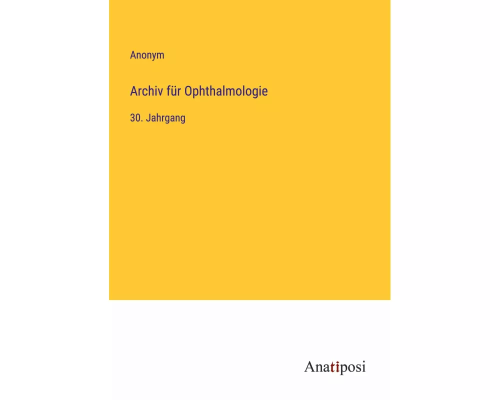 Archiv für Ophthalmologie