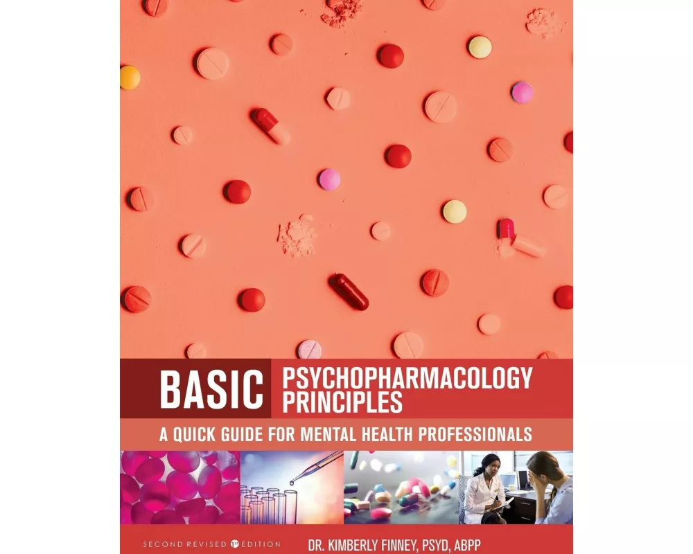 Basic Psychopharmacology Principles