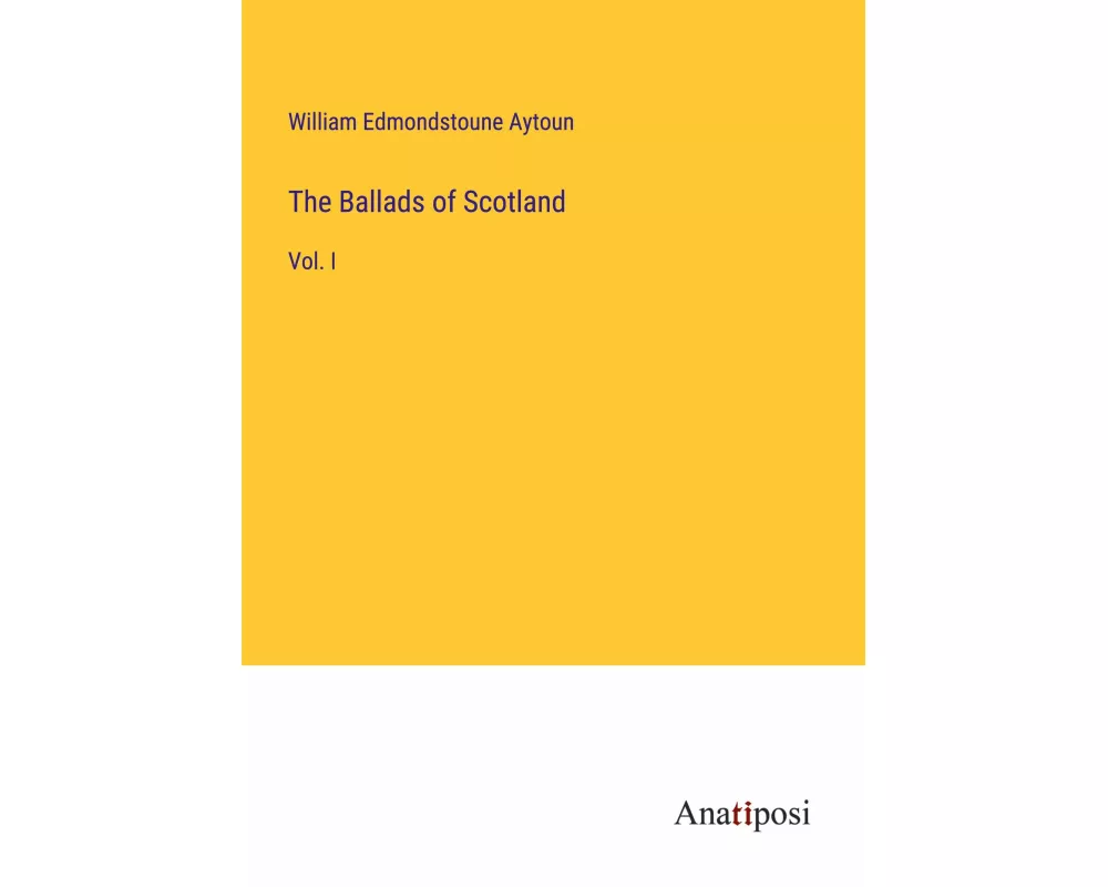 The Ballads of Scotland