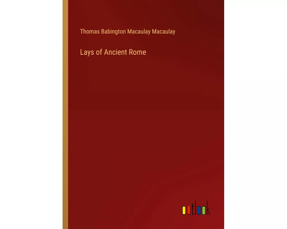 Lays of Ancient Rome