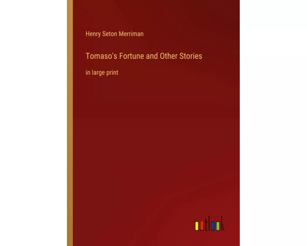 Tomaso's Fortune and Other Stories