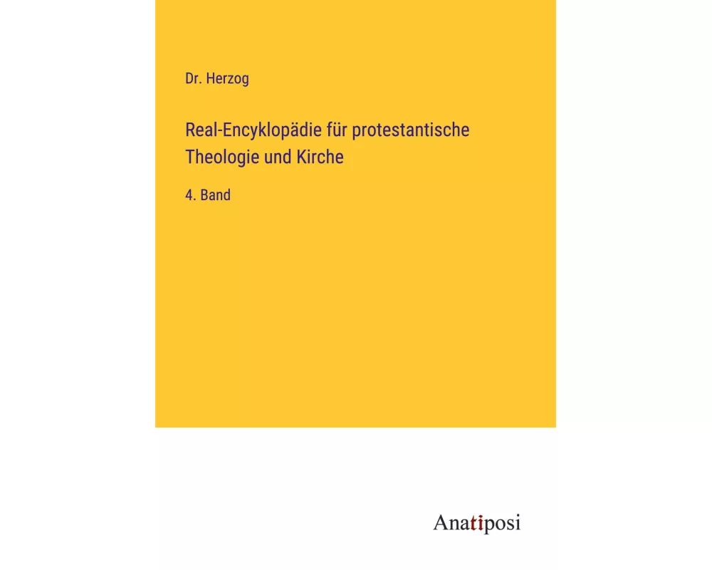 Real-Encyklopädie für protestantische Theologie und Kirche