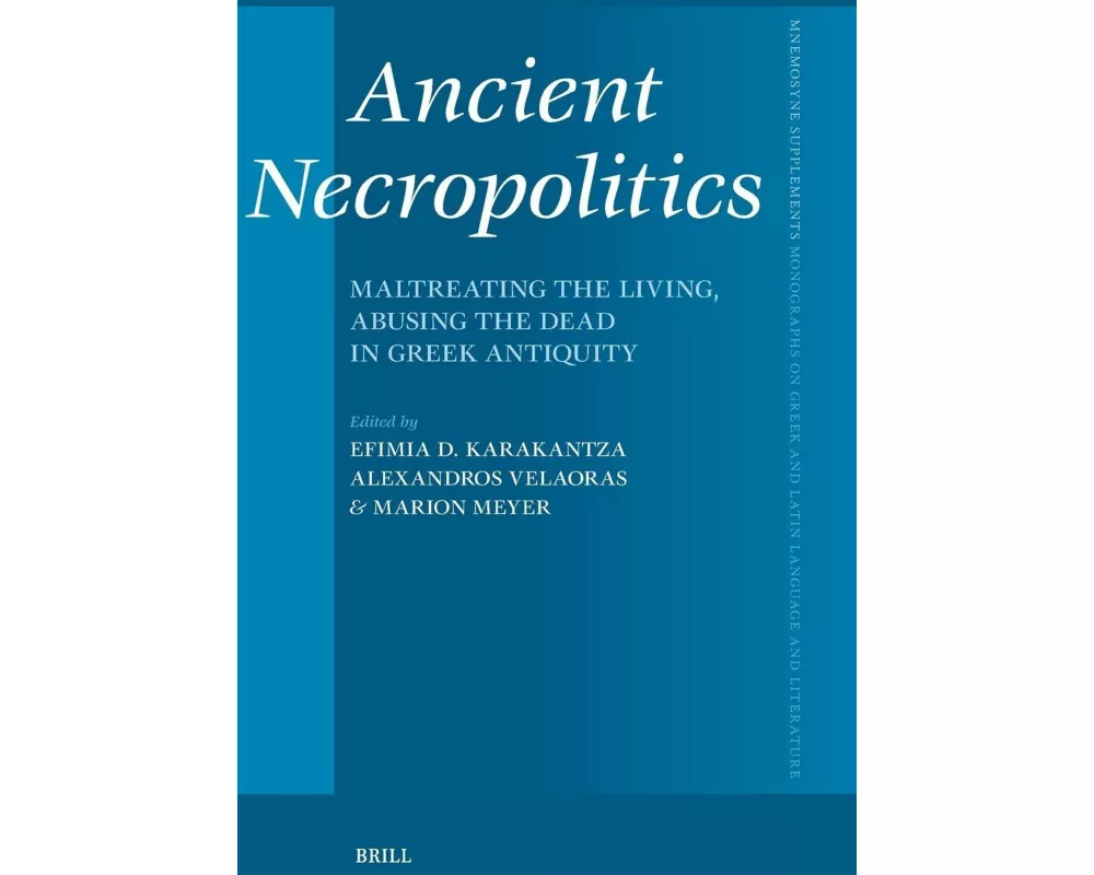 Ancient Necropolitics