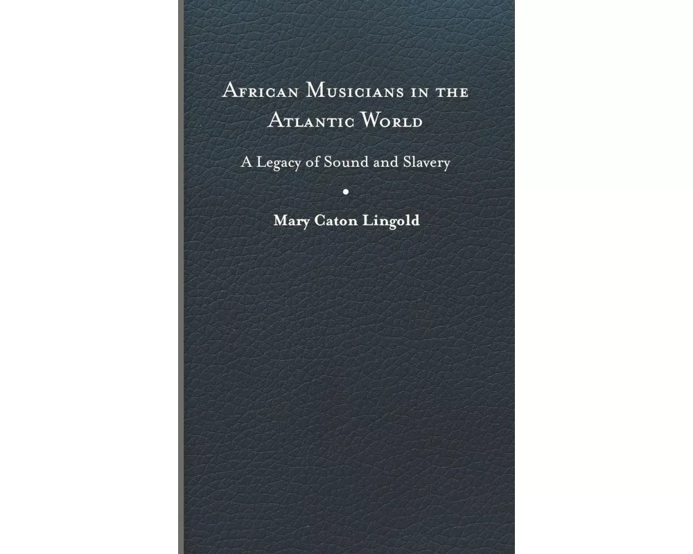 African Musicians in the Atlantic World