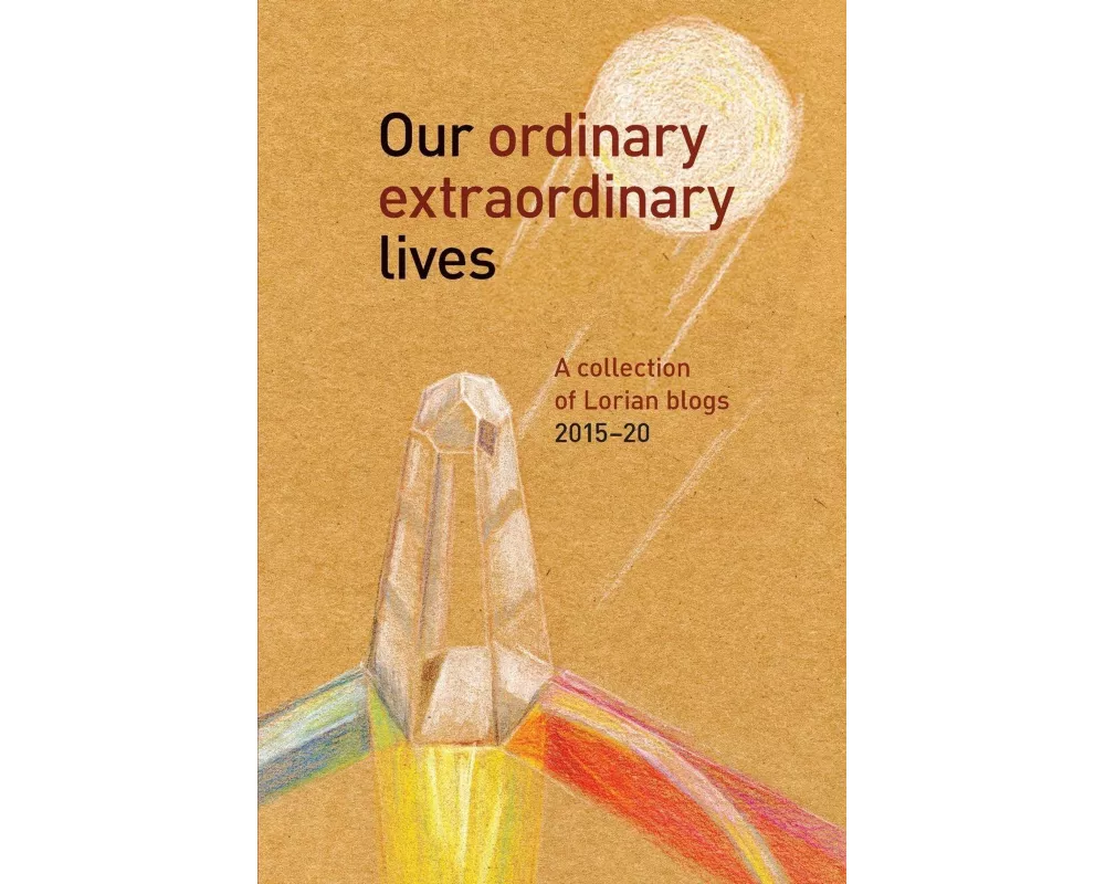 Our Ordinary Extraordinary Lives