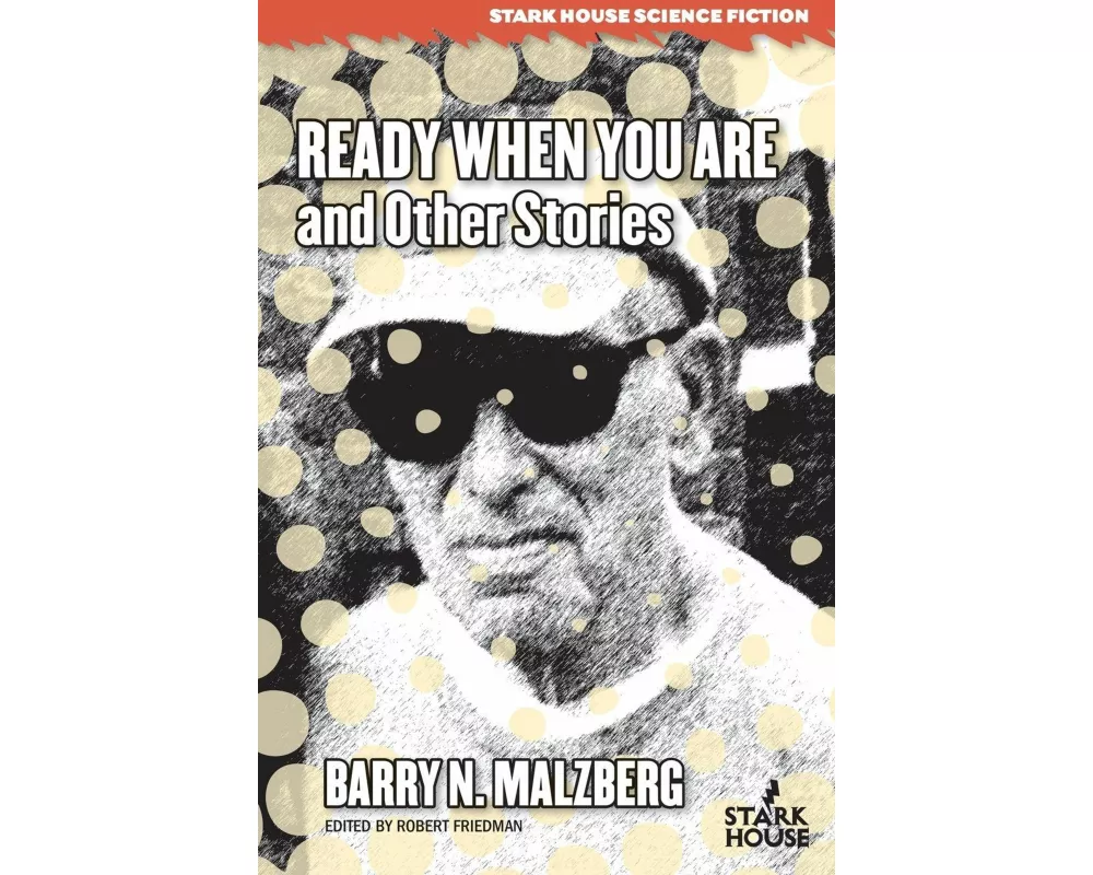 Ready When You Are and Other Stories