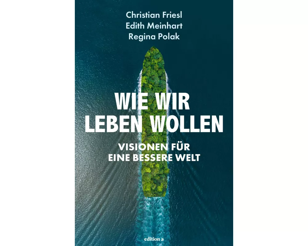 Wie wir leben wollen