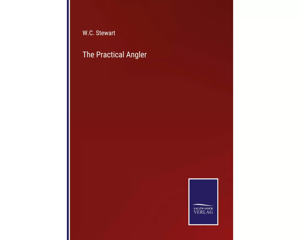 The Practical Angler