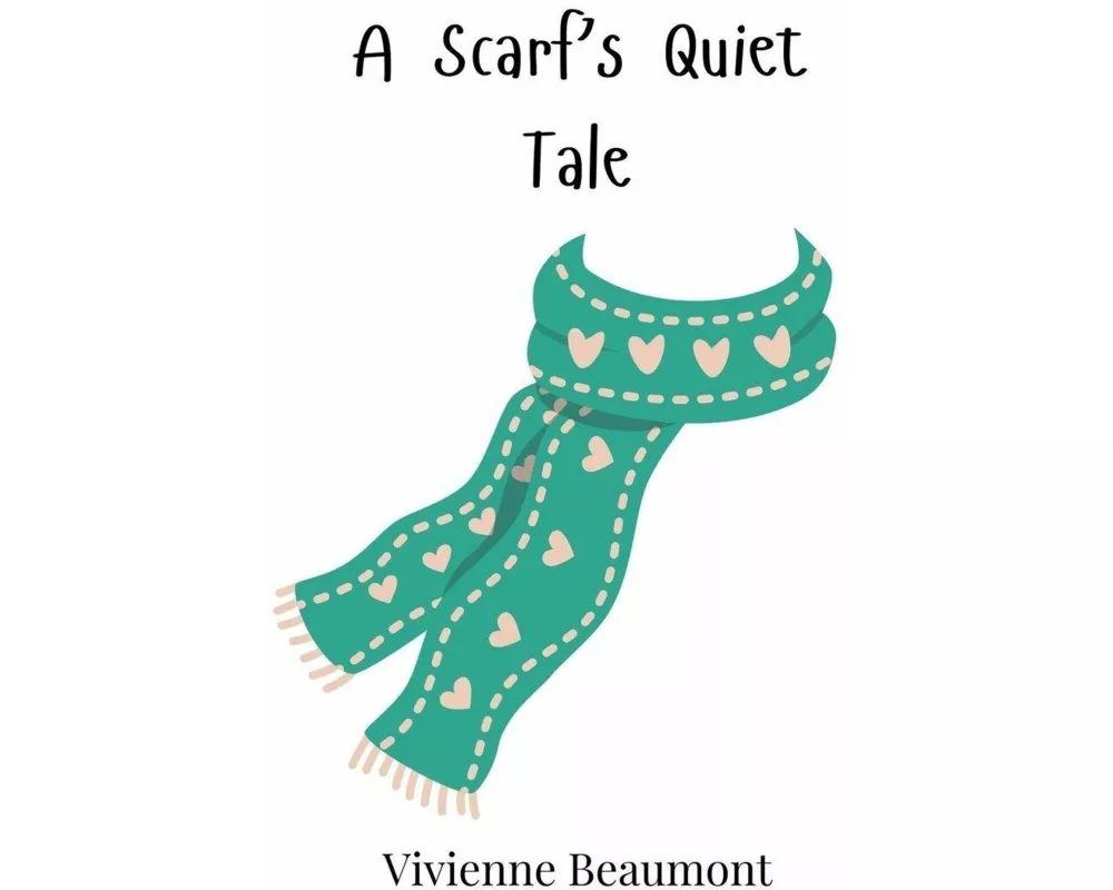 A Scarf's Quiet Tale