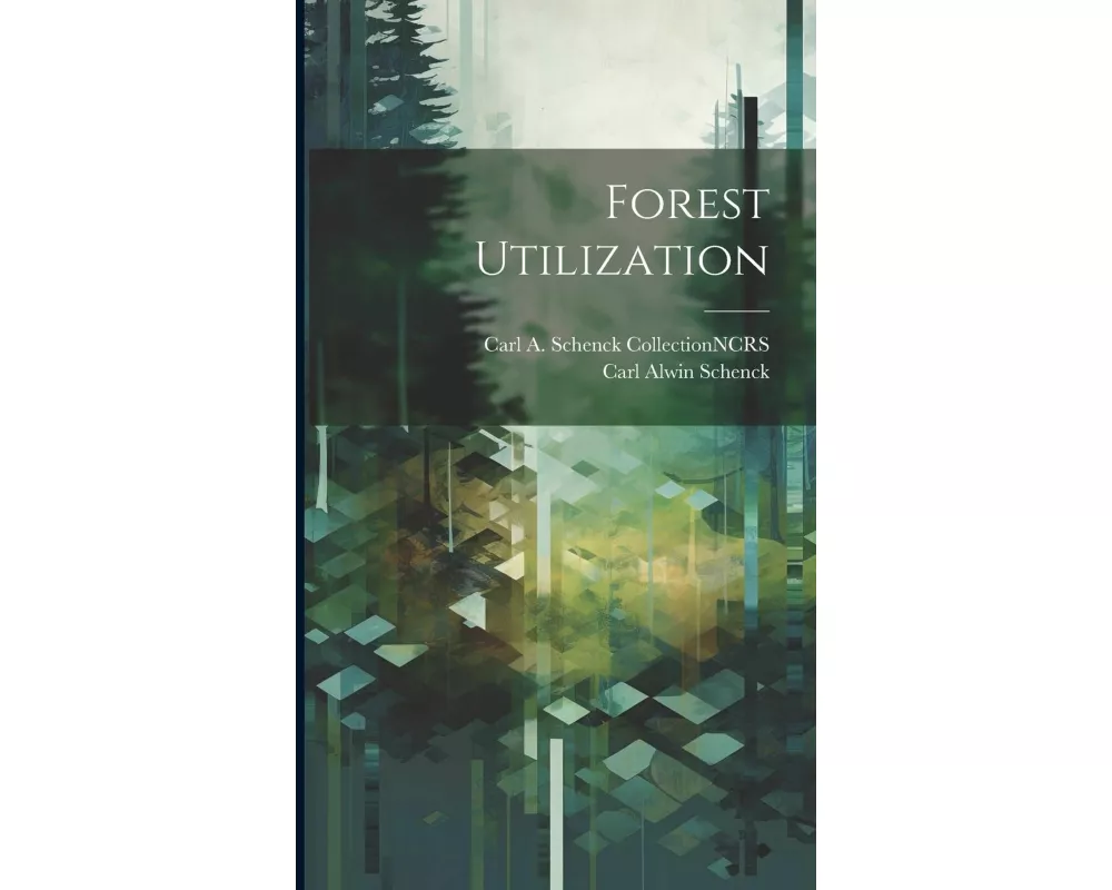 Forest Utilization