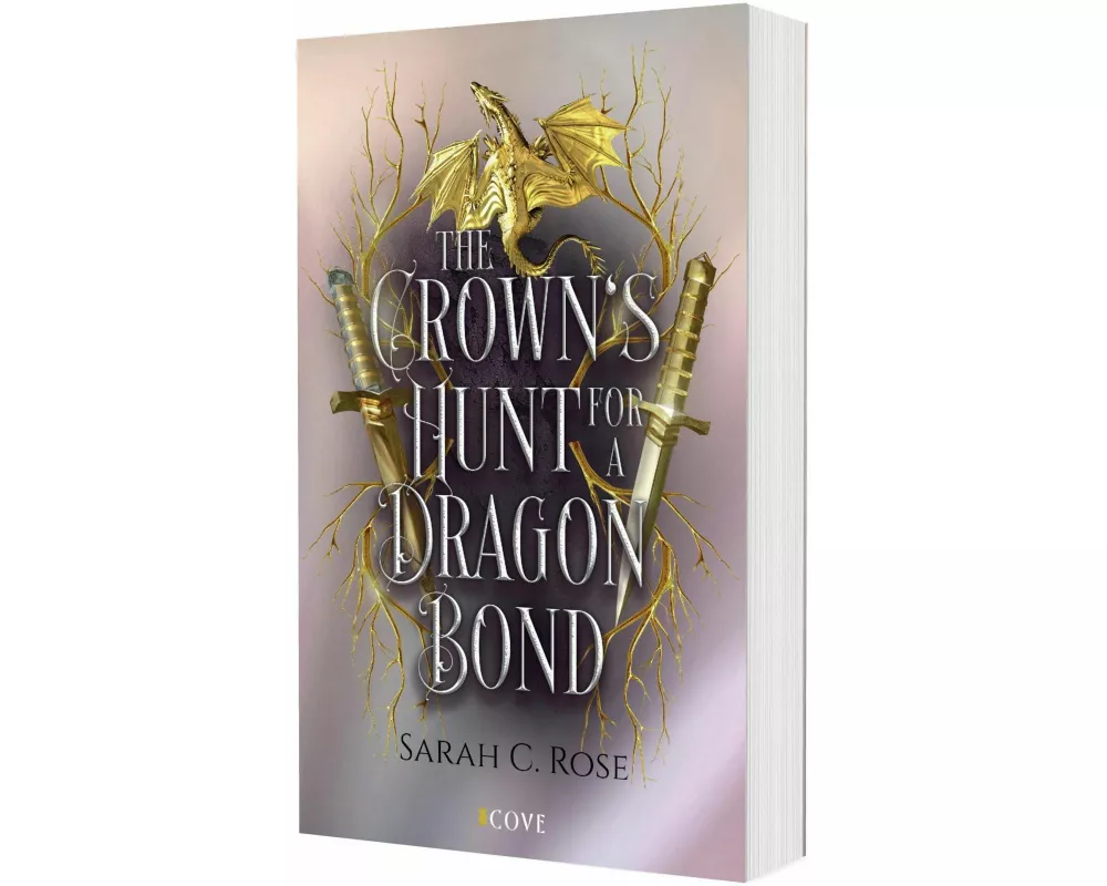 The Crown’s Hunt for a Dragon Bond