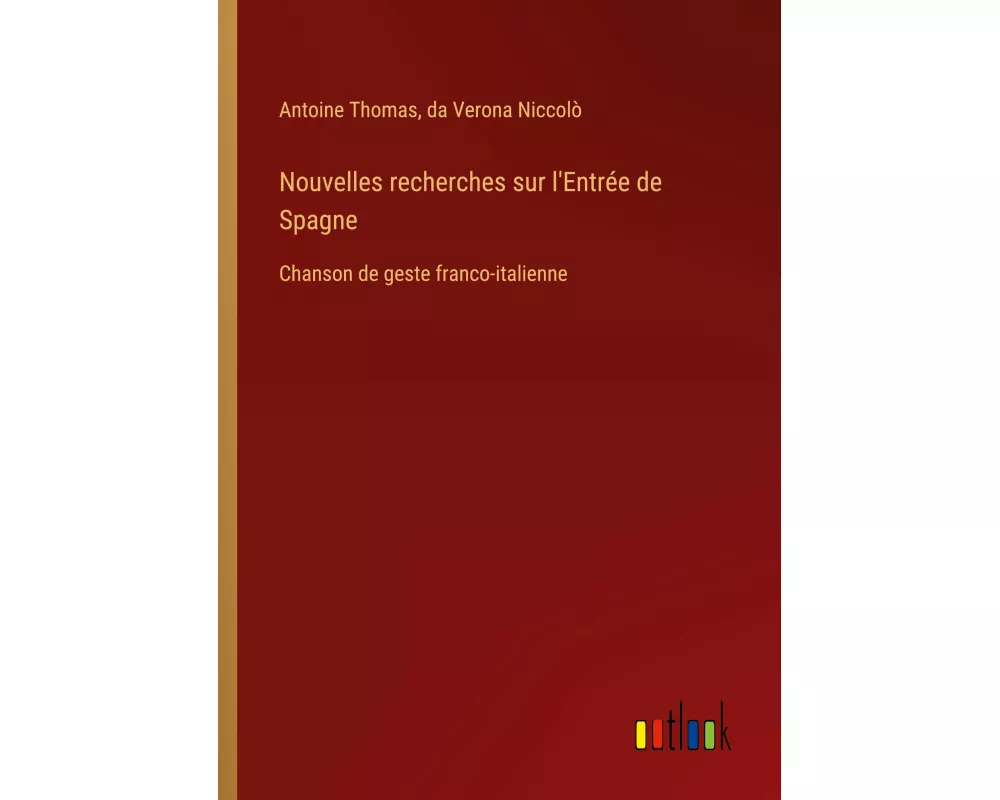 Nouvelles recherches sur l'Entrée de Spagne