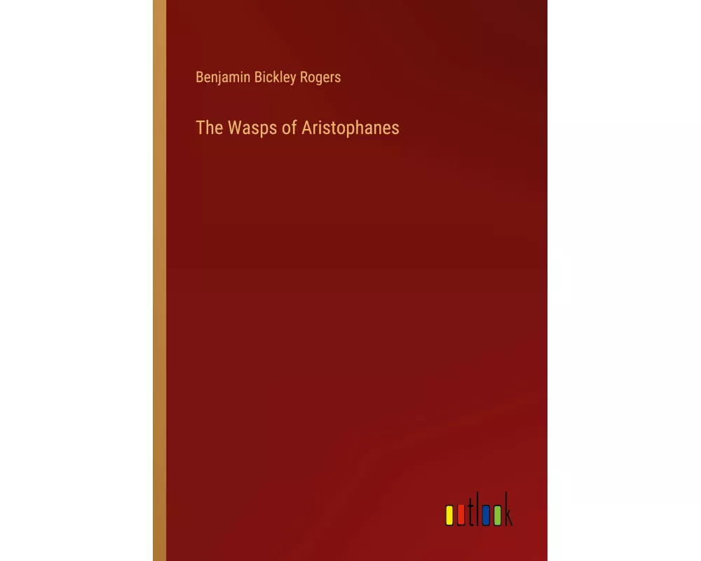 The Wasps of Aristophanes