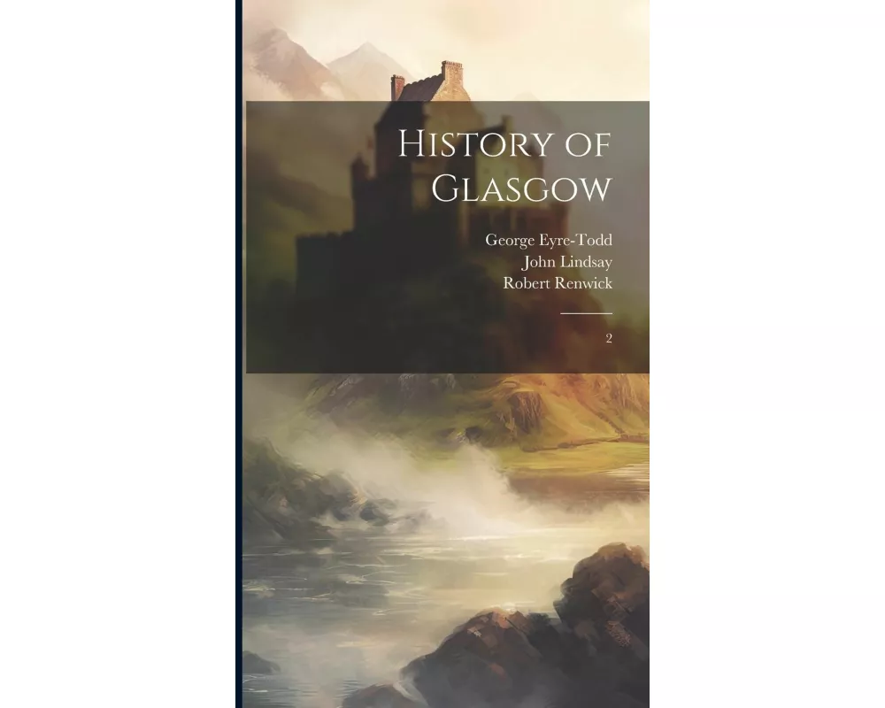History of Glasgow: 2