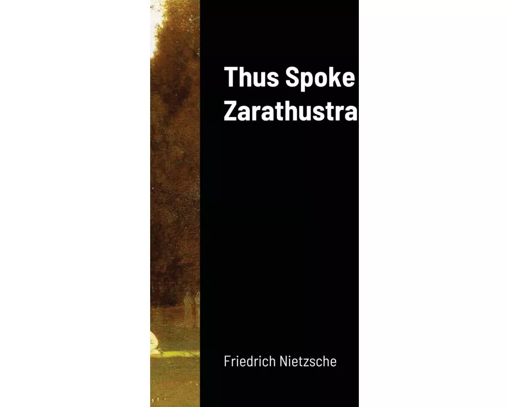 Thus Spoke Zarathustra