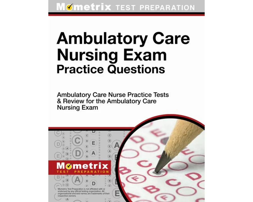 Ambulatory Care Nursing Exam Practice Questions