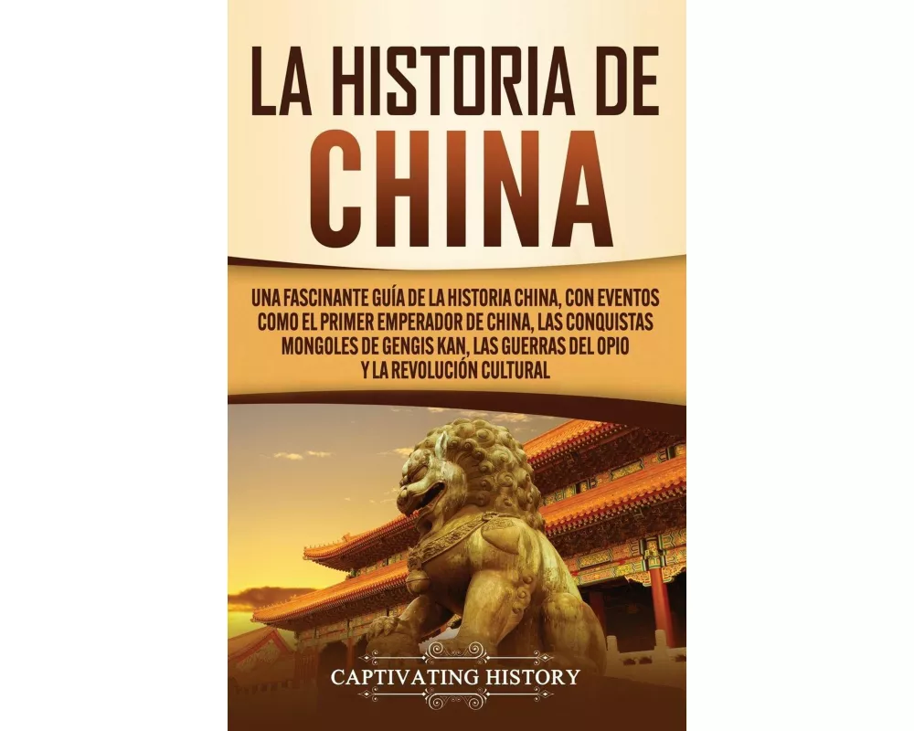 La Historia de China