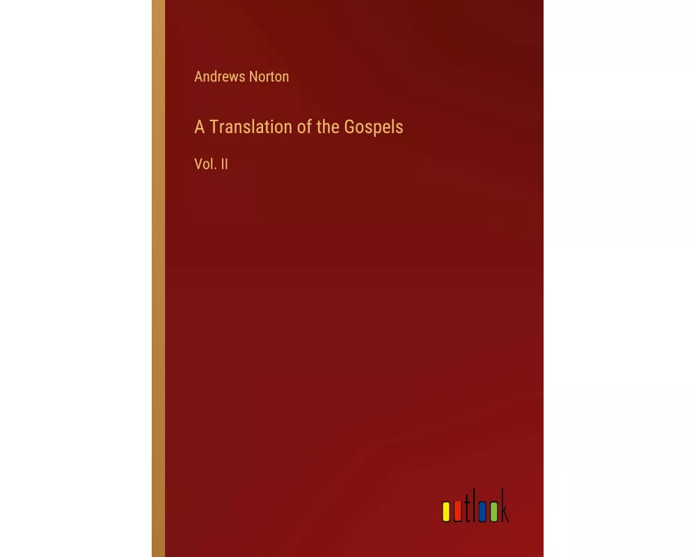 A Translation of the Gospels