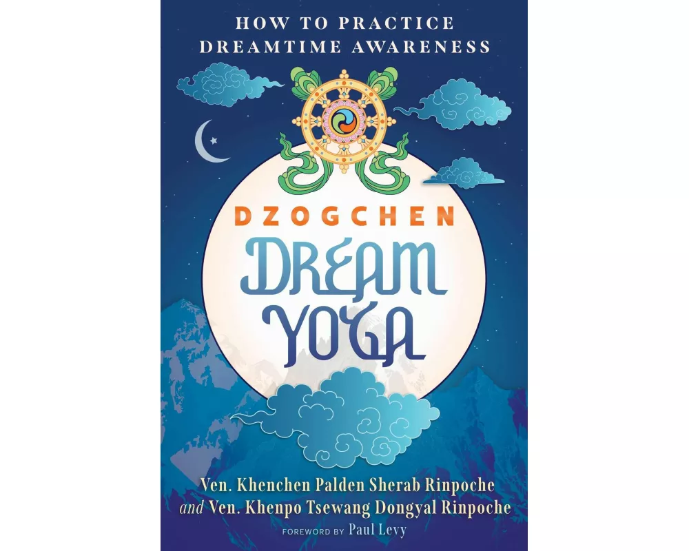 Dzogchen Dream Yoga