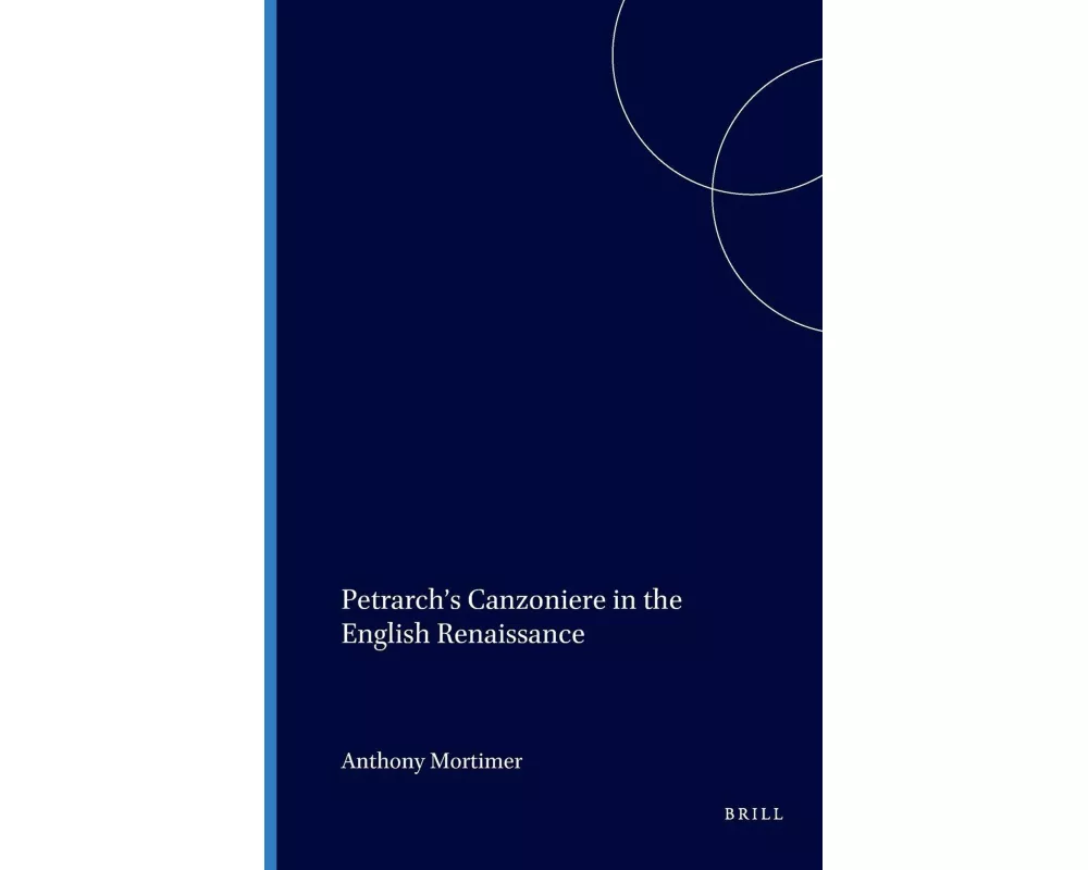 Petrarch's Canzoniere in the English Renaissance