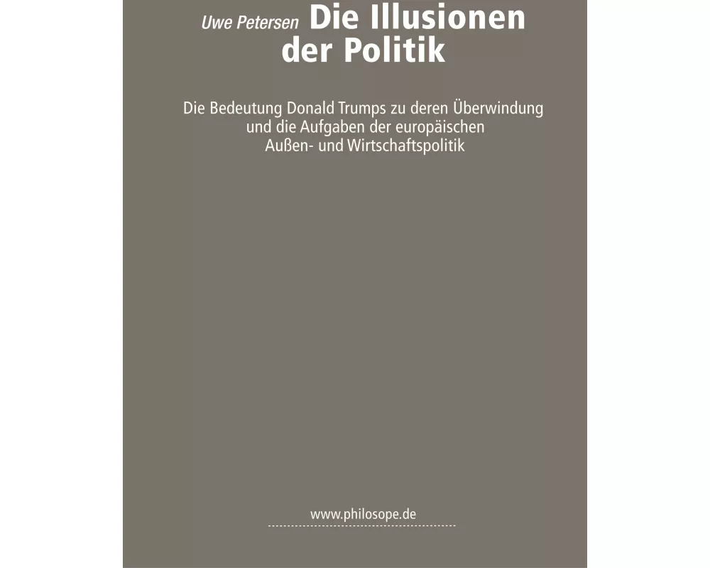 Die Illusionen der Politik